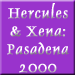 Pasadena 2000 Hercules/Xena Convention